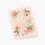 Blushing Bridesmaid Card