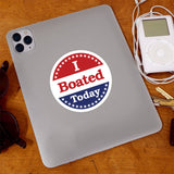 I Boated Today  Sticker